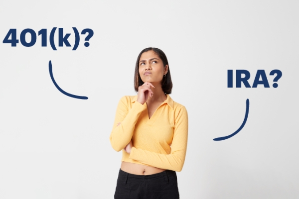 Woman standing in thought with hand on chin, thinking, with “401(k)?” And “IRA?” spelt out in navy blue. 